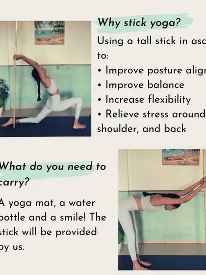 This graphic explains the benefits of my Stick Yoga workshops. Using a danda, or stick, is an incredible way to improve posture, deepen stretches, and enhance balance, making it a valuable tool for practitioners of all levels.