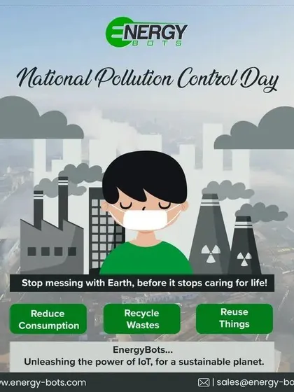 On National Pollution Control Day, we are reminded of our core mission. Our IoT solutions are designed to help industries reduce consumption and waste, directly contributing to pollution control and a more sustainable planet.