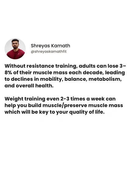 Without resistance training, adults can lose 3-8% of their muscle mass per decade. Lifting weights just 2-3 times a week is key to preserving muscle, mobility, and metabolic health.