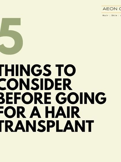 This post introduces 5 important things to consider before going for a hair transplant, ensuring you are fully prepared.
