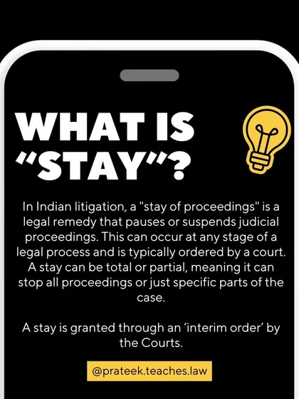 A "stay order" is a powerful legal tool that can pause all proceedings in a case. I explain what a stay is, the grounds on which a court grants it, and its effect on your litigation, giving you clarity on this important interim relief.
