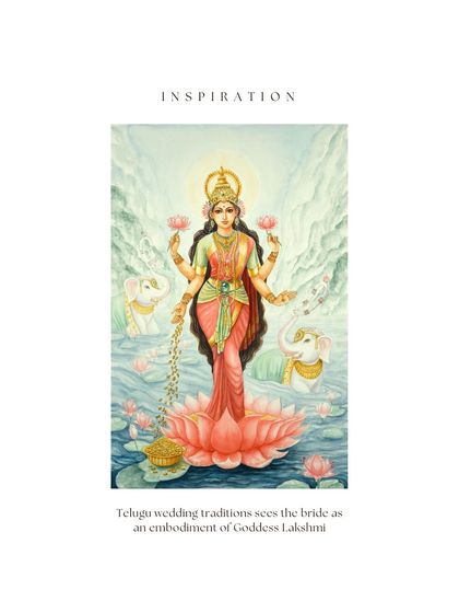 The inspiration for our Telugu bride's look, where the bride is seen as an embodiment of Goddess Lakshmi, a vision we brought to life with her heirloom pieces.