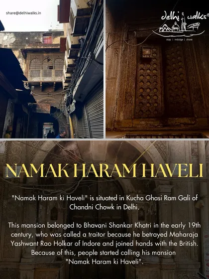 This collage shows the entrance and architectural details of Namak Haram ki Haveli, a place whose name is a story in itself, rooted in an act of betrayal.