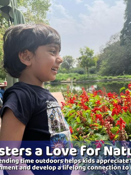 Spending time outdoors in nature is essential for a child's development. It helps them appreciate the environment and builds a lifelong connection to the natural world.