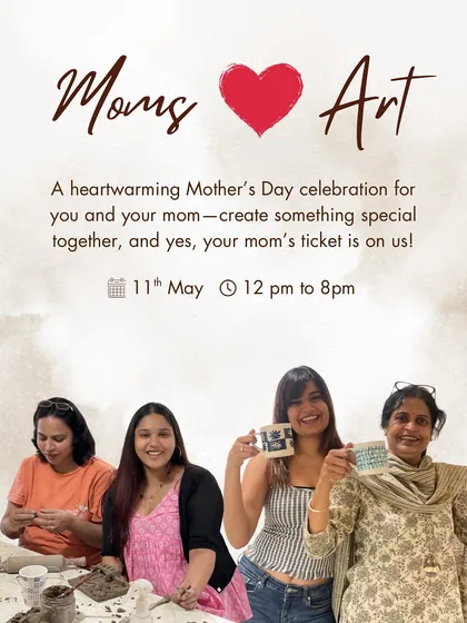 Celebrate Mother's Day with a heartwarming art session. This poster announces our special event where you can create something special together, and your mom's ticket is on us.