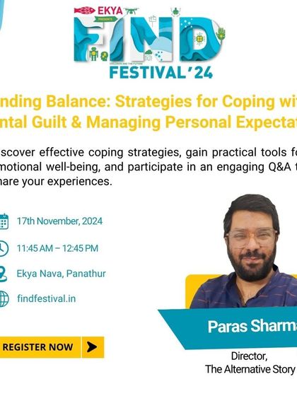 A promotion for a workshop on coping with parental guilt and managing personal expectations, led by a counseling psychologist. This session provides practical tools for emotional well-being and a supportive space to share experiences.