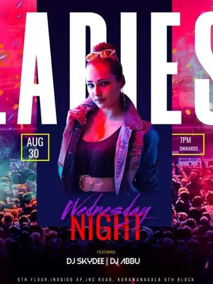 The energy of a ladies' night captured in a poster. It's all about the crowd and the music.