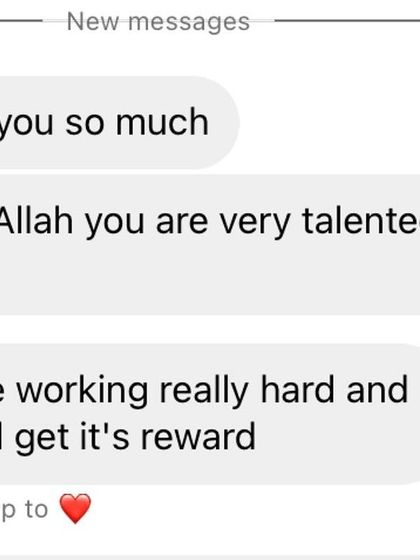 A student's message saying, "MashaAllah you are a very talented girl." These words of appreciation from my students mean the world to me.