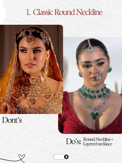 For a classic round neckline, layering is key. Instead of a single choker that can feel restrictive, I recommend pairing a smaller necklace with a longer one to create depth and elegance, as shown in the 'Do's' example.
