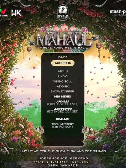The lineup for 'Mahaul' in Goa, where I played alongside Ankytrixx. Being part of such a massive lineup for a multi-day event is always exciting.