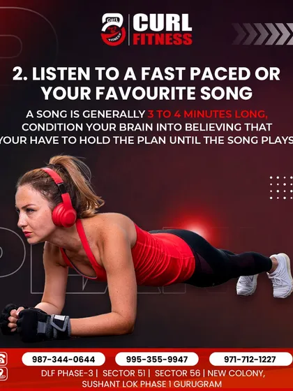 Plank tip number two: listen to a fast-paced song. A 3-4 minute song can serve as a great timer and motivator to hold the plank until the end.
