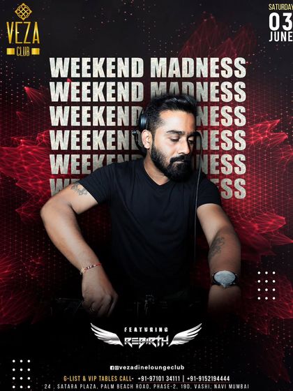 A 'Weekend Madness' poster, perfect for unwinding after a busy week with some fun, high-energy music.