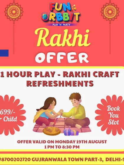 Our Rakhi offer poster, inviting siblings to celebrate with us. The package includes playtime, a Rakhi craft activity, and refreshments.