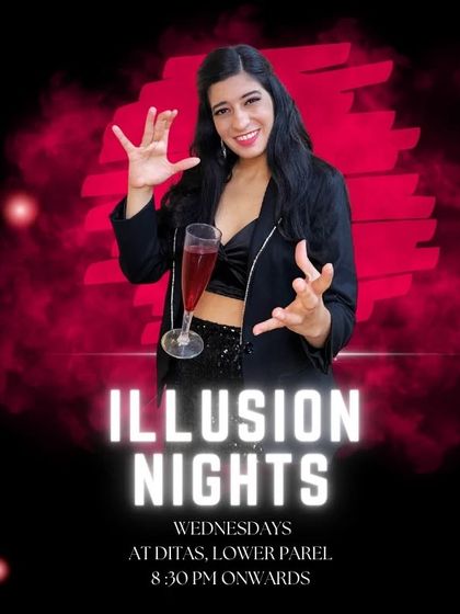 Another poster for my weekly Illusion Nights at Ditas. It's a great spot for a magical evening out in Mumbai.
