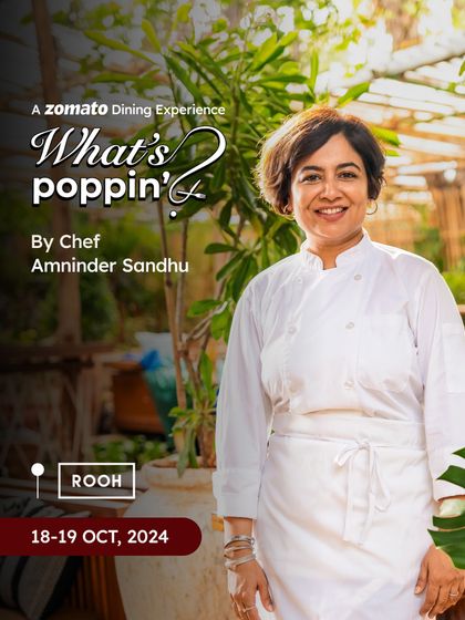 The official poster for the 'What's Poppin'?' dining experience with Chef Amninder Sandhu, a Zomato Dining collaboration.