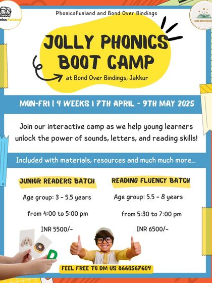 An announcement for our Jolly Phonics Boot Camp, an interactive camp to help young learners unlock the power of sounds, letters, and reading skills. We offer batches for junior readers and for reading fluency.