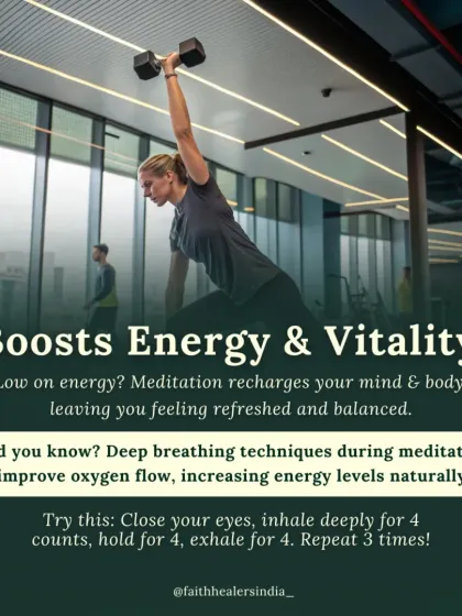 Feeling low on energy? Meditation recharges your mind and body, leaving you feeling refreshed and balanced. Deep breathing during meditation improves oxygen flow, naturally increasing energy levels.
