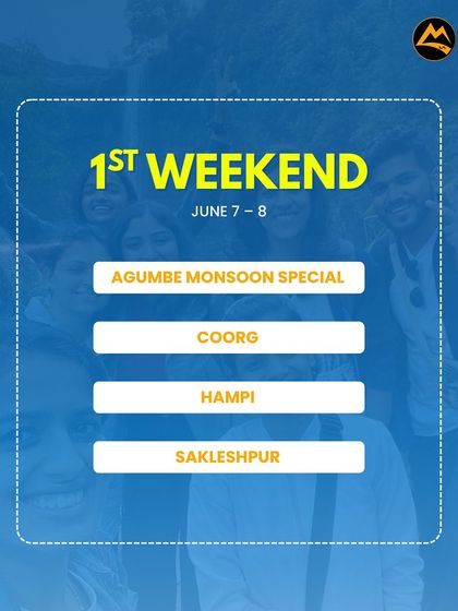 Kicking off June with our 1st weekend trips. We have an Agumbe monsoon special, plus trips to Coorg, Hampi, and Sakleshpur.