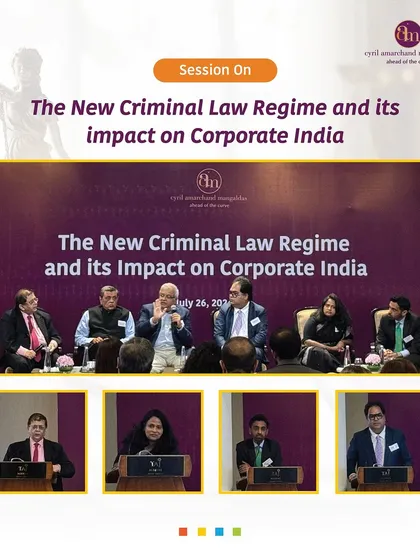 We recently hosted a critical session on the new criminal law regime and its impact on corporate India. This event, featuring insights from Justice Gautam Patel and our senior partners, demonstrates our proactive approach to helping clients navigate significant legislative changes affecting their business.
