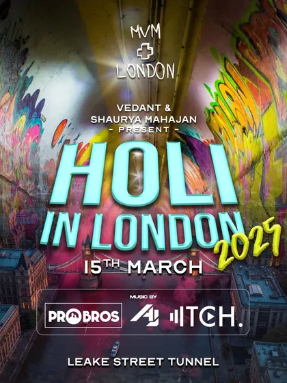 The official poster for 'Holi in London 2025'. I'm excited to bring the energy of India's biggest festival to an international stage.