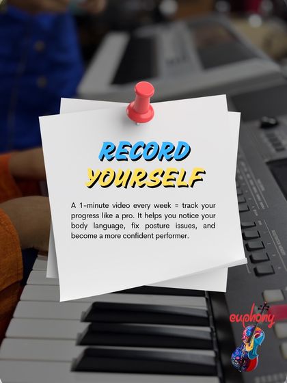 Record yourself. A one-minute video each week helps you track progress, notice posture issues, and become a more confident performer by seeing yourself as the audience does.