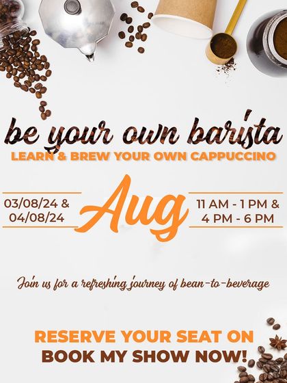 This poster for our August 'Be Your Own Barista' event invites you on a refreshing journey from bean to beverage, where you'll learn to brew your own cappuccino.