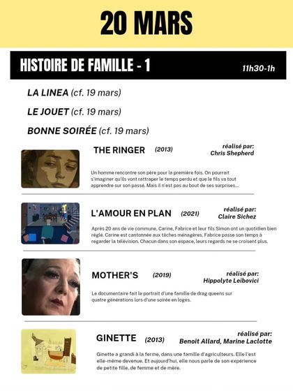 The screening schedule for the "Family History" segment of the short film festival. The theme of "La Famille" runs through our programming, with films that explore family dynamics across generations.