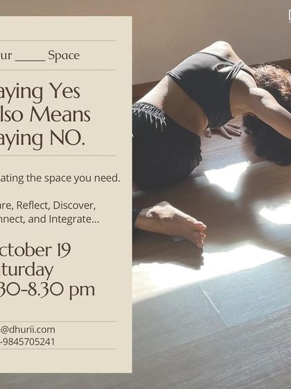 This poster for our "Saying Yes Also Means Saying No" workshop captures the essence of creating the space you need. It is an invitation to share, reflect, discover, and integrate the power of setting boundaries with clarity and confidence.