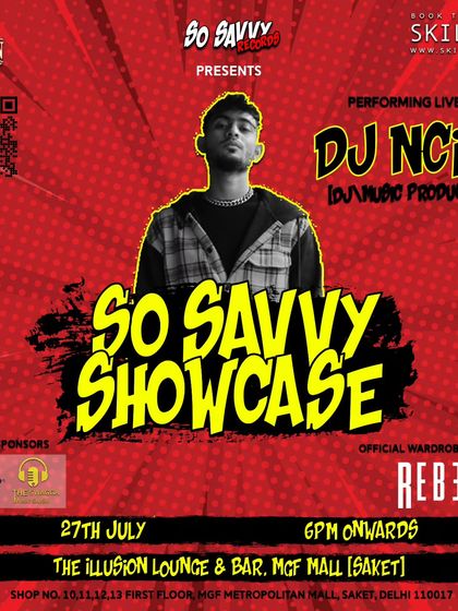 My personal announcement for the 'So Savvy Showcase', where I performed alongside all the artists from my label.