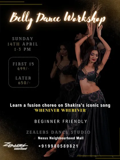 Announcing our beginner-friendly Belly Dance workshop on Shakira's iconic song 'Whenever, Wherever'.