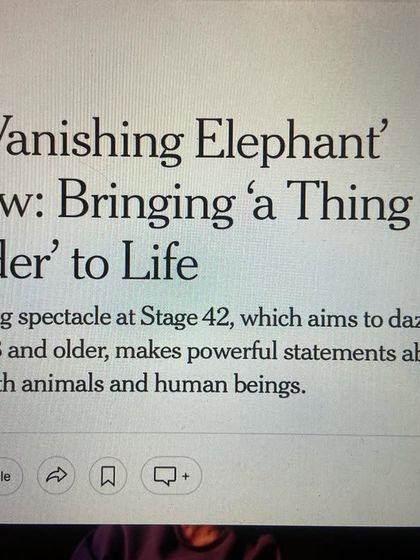 A screenshot of the New York Times review, which named 'The Vanishing Elephant' a Critic's Pick. Seeing our work recognized as a 'thing of wonder' is an honour I share with the entire team.
