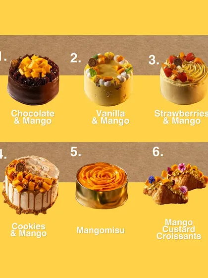 My seasonal Mango Menu! When mangoes are in season, I create a full range of desserts, including cakes, tiramisu, and even mango custard croissants.