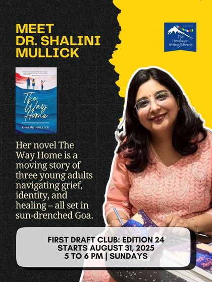 Dr. Shalini Mullick's novel 'The Way Home' is a moving story about three young adults navigating grief and identity in Goa. She joins us to share her journey from a First Draft Club participant to an award-winning author.
