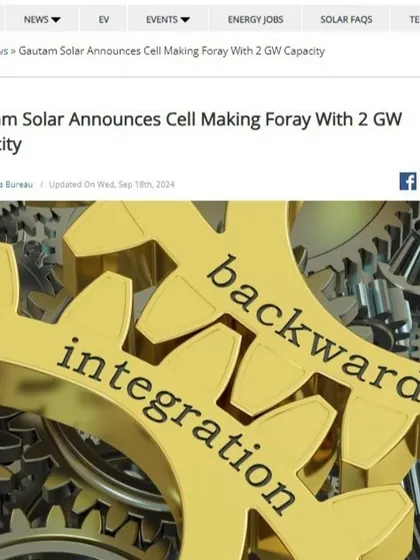 Saur Energy Bureau reported on our foray into solar cell manufacturing with a 2 GW capacity facility. This backward integration is a significant step towards strengthening India's domestic solar ecosystem.