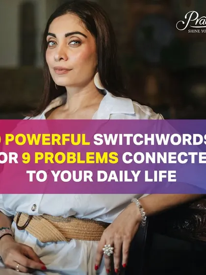 Switchwords are powerful keys to manifestation. This graphic introduces nine switchwords for nine common problems, helping you shift your energy instantly for things like money, health, relationships, and confidence.