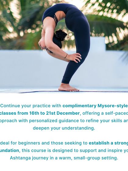 After the initial weekend immersion, you can continue your practice with complimentary Mysore-style classes. This self-paced approach allows you to refine your skills and deepen your understanding with personalized guidance.
