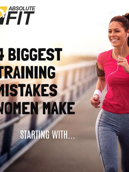 Are you making these common training mistakes? This series opener introduces key errors many women make. We provide this information to help you train smarter and get better results.