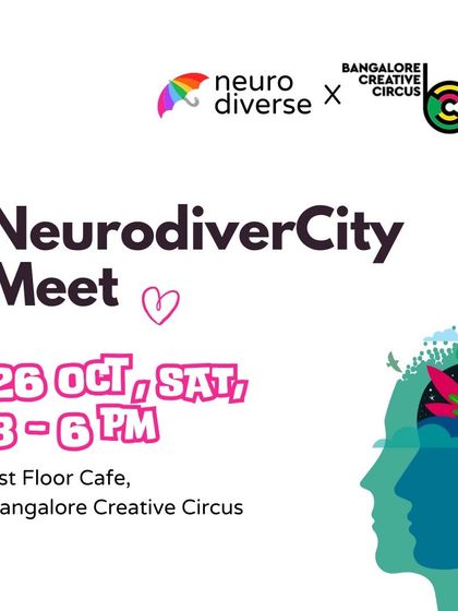 The announcement for a NeurodiverCity Meet, offering a safe and respectful space for the neurodiverse community to connect and share experiences.