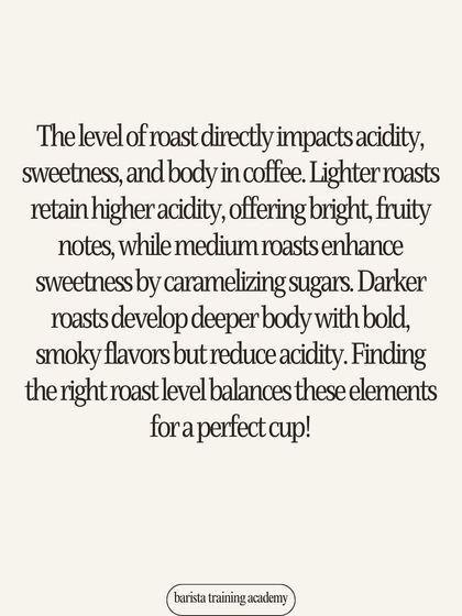 Roasting is the key to unlocking flavor. Lighter roasts have higher acidity, while darker roasts develop a deeper body and smoky flavors.