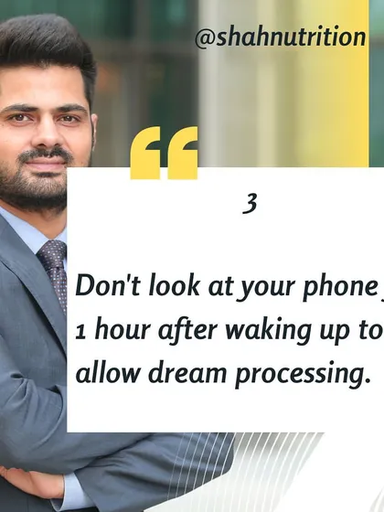 Hack #3: No Phone for 1 Hour After Waking. Give your brain time to process your dreams and transition into the day without the immediate stimulation of your phone.