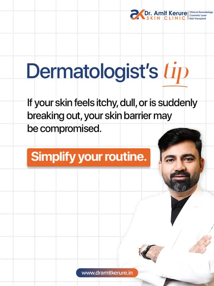 A key dermatologist's tip: If your skin is suddenly itchy, dull, or breaking out, your skin barrier may be compromised. The best first step is to simplify your routine.