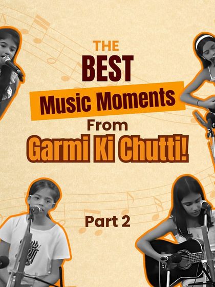 A collage capturing the best musical moments from the 'Garmi Ki Chutti' event, showcasing our young vocalists and guitarists.