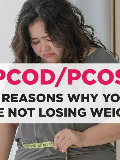 An introductory image for a series on why weight loss can be difficult with PCOD/PCOS.