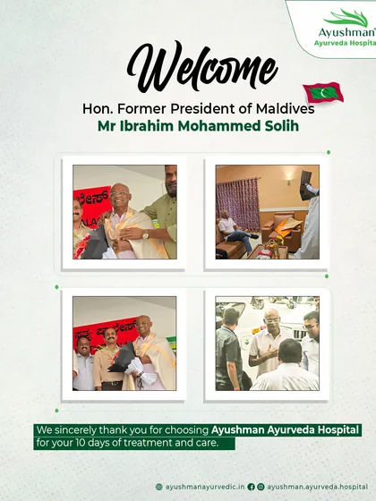 It was a distinct honor for us to host the Honorable Former President of Maldives, Mr. Ibrahim Mohammed Solih, for a 10-day treatment program at our hospital. His trust in our care reinforces our commitment to providing world-class, authentic Ayurvedic healing to clients from across the globe.