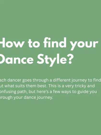 A post offering tips on "How to find your Dance Style?"