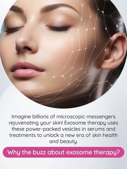 Imagine billions of microscopic messengers rejuvenating your skin. That's the power of exosome therapy. I use these power-packed vesicles in serums and treatments to unlock a new era of skin health and beauty.