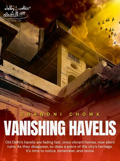 This dramatic image captures the urgency of my work. Old Delhi's havelis are fading fast, and as they disappear, so does a piece of the city's heritage. It's time to notice and remember.
