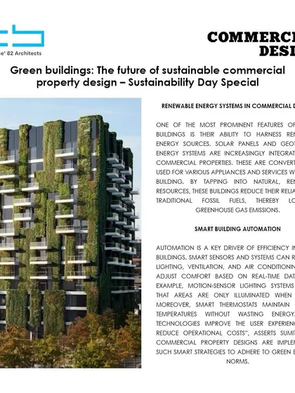 My insights on "Green Buildings: The Future of Sustainable Commercial Property Design" were featured in Commercial Design magazine. The interview covers innovative strategies for creating environmentally responsible structures.
