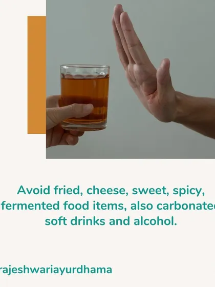 To support your body's cleanse, we advise avoiding fried, spicy, fermented, and processed foods. Alcohol and carbonated drinks should also be eliminated as they interfere with the healing process.