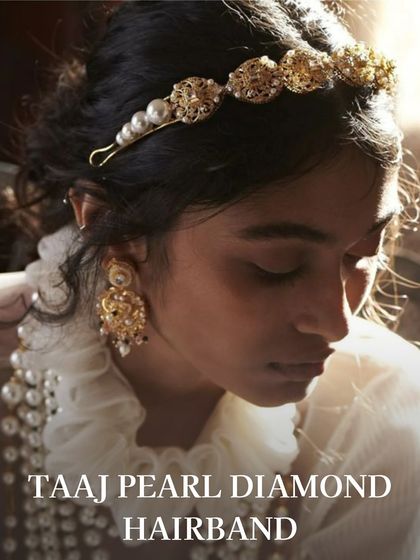 The Taaj pearl diamond hairband is a delicate and regal accessory, ideal for a bride who wants a touch of vintage glamour.